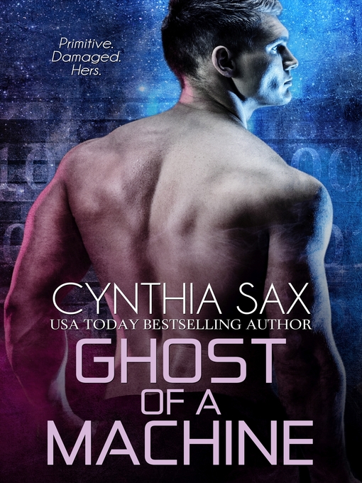 Title details for Ghost of a Machine by Cynthia Sax - Wait list